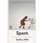 SPENT: SEX, EVOLUTION, & CONSUMER BEHAVIOR