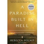 (A) PARADISE BUILT IN HELL