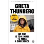 NO ONE IS TOO SMALL TO MAKE A DIFFERENCE