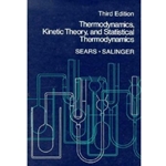 THERMODYNAMICS, KINETIC THEORY & STATISTICAL THERMODYNMICS, 3RD