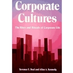 CORPORATE CULTURES: RITES & RITUALS OF CORPORATE LIFE