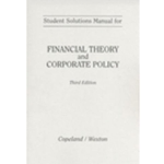 STUDENT SOLUTION MANUAL T/A COPELAND FIN THEORY & CORP POLICY 3/E