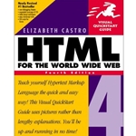 HTML FOR THE WORLD WIDE WEB 4/E