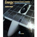 ENERGY - PRINCIPLES, PROBLEMS, ALTERNATIVES