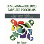 DESIGNING & BUILDING PARALLEL PROGRAMS