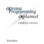 EXTREME PROGRAMING EXPLAINED - EMBRACE CHANGE