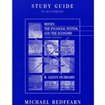 S/G FOR HUBBARD - MONEY, FINANCIAL SYSTEM & THE ECONOMY 3/E