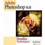 ADOBE PHOTOSHOP 6.0 STUDIO TECHNIQUES