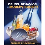 DRUGS, BEHAVIOR & MODERN SOCIETY 7/E