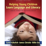 HELPING YOUNG CHILDREN LEARN LANGUAGE & LITERACY 2/E