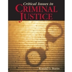 CRITICAL ISSUES IN CRIMINAL JUSTICE