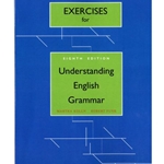 EXERCISE BOOK FOR UNDERSTANDING ENGLISH GRAMMAR 8/E