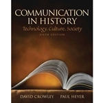 COMMUNICATION IN HISTORY 6/E