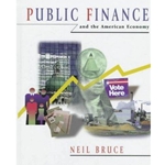 PUBLIC FINANCE AND THE AMERICAN ECONOMY