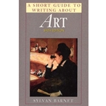 SHORT GUIDE TO WRITING ABOUT ART 6/E