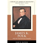 JAMES K. POLK & EXPANSIONIST IMPULSE 3/E