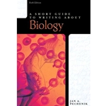 SHORT GUIDE TO WRITING ABOUT BIOLOGY