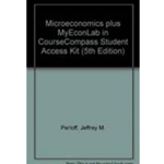 (SET2) MICROECONOMICS 5/E W/MYECONLAB COURSE COMPASS