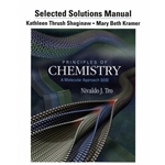 Selected Solution Manual for Principles of Chemistry