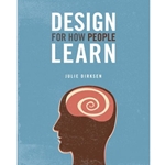 DESIGN FOR HOW PEOPLE LEARN