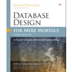 (H) DATABASE DESIGN FOR MERE MORTALS 3/E