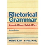 (SET2) RHETORICAL GRAMMAR 7/E W/MYCOMPLAB