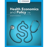 HEALTH ECONOMICS & POLICY 8/E