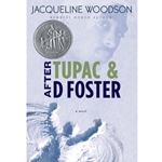 AFTER TUPAC & D FOSTER