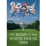 ROAD TO WHITE HOUSE 2008