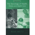 SOCIOLOGY OF HEALTH, ILLNESS & HEALTH CARE