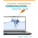 BUSINESS & PROFESSIONAL COMMUNICATION IN A DIGITAL AGE