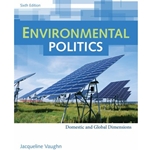 ENVIRONMENTAL POLITICS 6/E