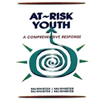 AT RISK YOUTH - A COMPREHENSIVE RESPONSE