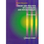 S/G FOR COREY THEORY & PRACTICE OF COUNSELING & PSYCHOTHERAPY 5/E