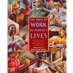 ROLE OF WORK IN PEOPLE'S LIVES