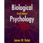 BIOLOGICAL PSYCHOLOGY 6/E