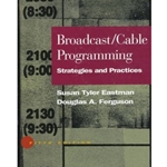 BROADCAST - CABLE PROGRAMMING 5/E