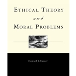 ETHICAL THEORY & MORAL PROBLEMS