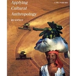 APPLYING CULTURAL ANTHROPOLOGY - READINGS