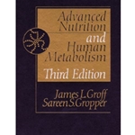 ADVANCED NUTRITION & HUMAN METABOLISM 3/E