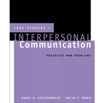 CASE STUDIES IN INTERPERSONAL COMMUNICATION