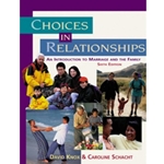 CHOICES IN RELATIONSHIPS 6/E