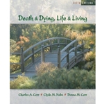 DEATH & DYING, LIFE & LIVING