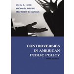 CONTROVERSIES IN AMERICAN PUBLIC POLICY