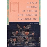 BRIEF HIST OF CHINESE & JAPANESE CIVILIZATIONS