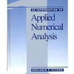 AN INTRO TO APPLIED NUMERICAL ANALYSIS