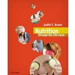 NUTRITION THROUGH THE LIFE CYCLE 4/E