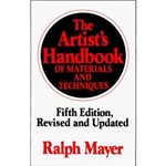 ARTISTS HANDBOOK OF MATERIALS & TECHNIQUES 5/E