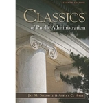 CLASSICS OF PUBLIC ADMINISTRATION 7/E