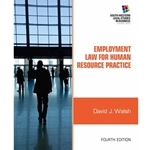 EMPLOYMENT LAW FOR HUMAN RESOURCE PRACTICE 4/E